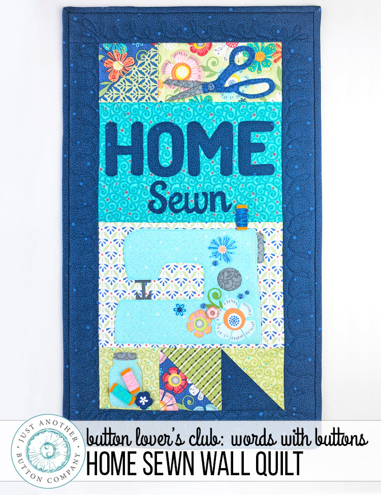Button Lover’s Club: Words With Buttons Home Sewn Wall Quilt