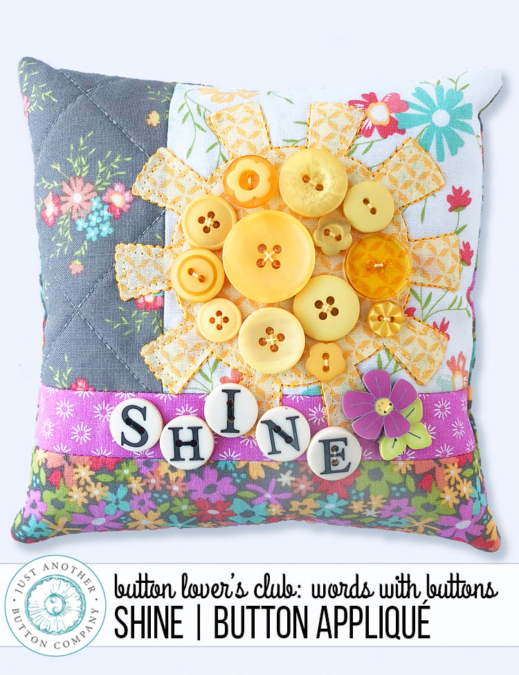 Button Lover’s Club: Words With Buttons | Shine Button Appliqué